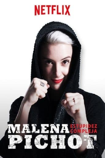 Malena Pichot: Estupidez compleja poster - Find streaming availability