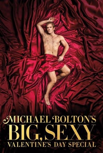 Michael Bolton's Big, Sexy Valentine's Day Special poster - Find streaming availability