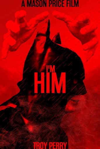 I'm Him poster - Find streaming availability