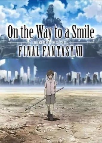 Final Fantasy VII: On the Way to a Smile - Episode Denzel poster - Find streaming availability