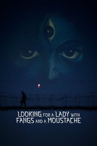 Looking for a Lady with Fangs and a Moustache poster - Find streaming availability