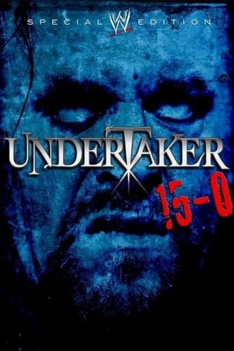 WWE: Undertaker 15-0 poster - Find streaming availability