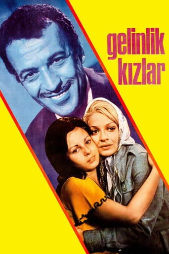 Gelinlik Kızlar poster - Find streaming availability