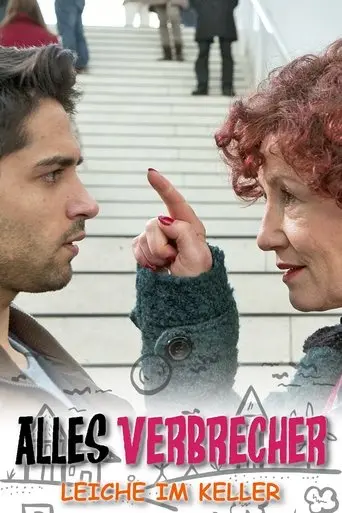 Alles Verbrecher - Leiche im Keller poster - Find streaming availability