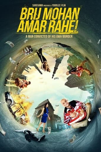 Brij Mohan Amar Rahe! poster - Find streaming availability