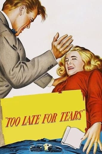 Too Late for Tears poster - Find streaming availability