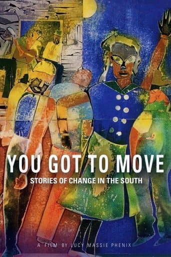 You Got to Move poster - Find streaming availability