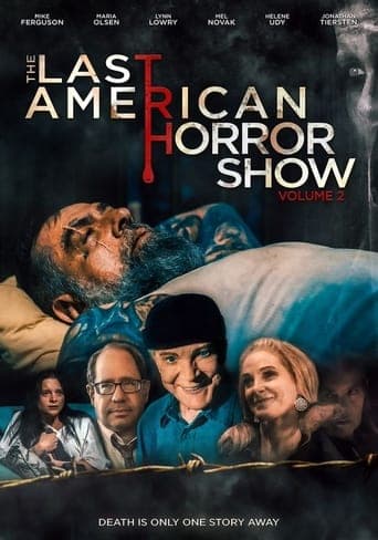 The Last American Horror Show: Volume II poster - Find streaming availability