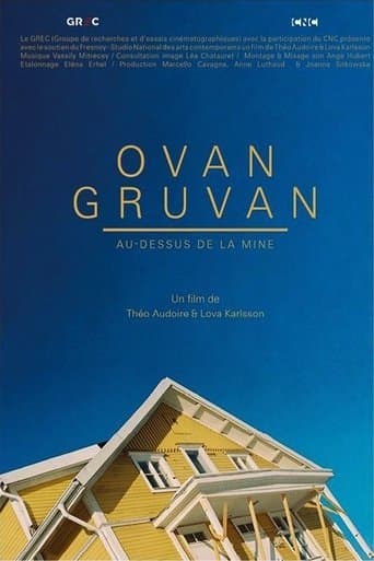 Ovan Gruvan: Above the Mine poster - Find streaming availability
