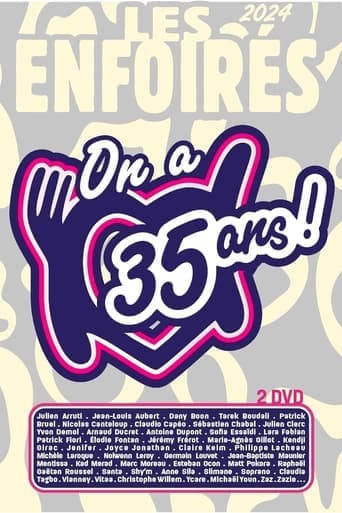 Les Enfoirés 2024 - On a 35 ans ! poster - Find streaming availability