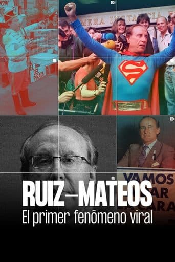Ruiz-Mateos: el primer fenómeno viral poster - Find streaming availability