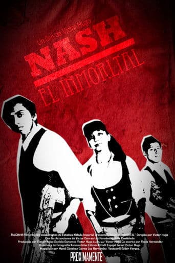 Nash, The Immortal poster - Find streaming availability