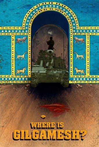 Where is Gilgamesh? poster - Find streaming availability