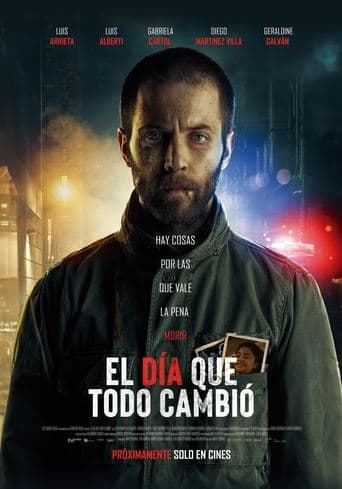 El día que todo cambió poster - Find streaming availability