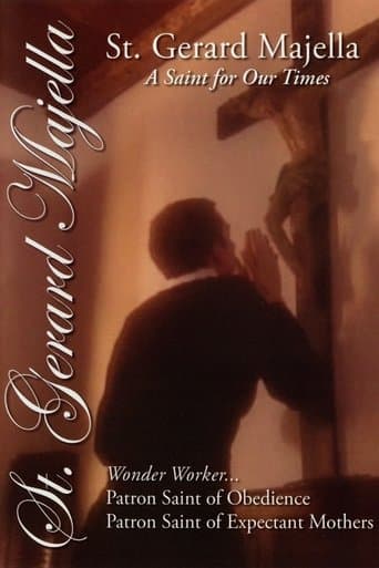 St. Gerard Majella: A Saint for Our Times poster - Find streaming availability