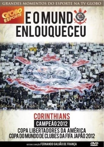 Corinthians: E o Mundo Enlouqueceu poster - Find streaming availability