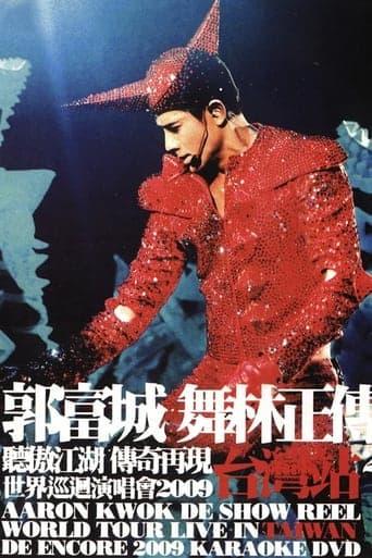 Aaron Kwok De Show Reel World Tour Live In Taiwan De Encore 2009 poster - Find streaming availability