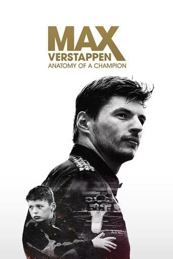 Max Verstappen: Anatomy of a Champion poster - Find streaming availability