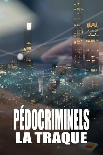 Pédocriminels, la traque poster - Find streaming availability