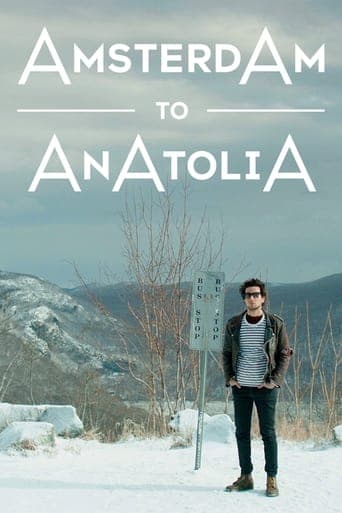 Amsterdam to Anatolia poster - Find streaming availability