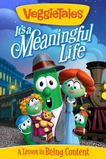 VeggieTales: It's a Meaningful Life poster - Find streaming availability