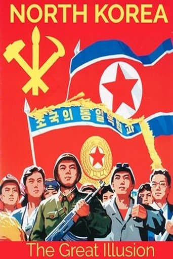 North Korea: The Great Illusion poster - Find streaming availability