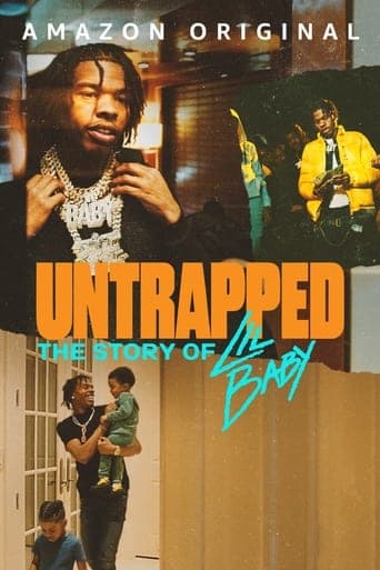 Untrapped: The Story of Lil Baby poster - Find streaming availability