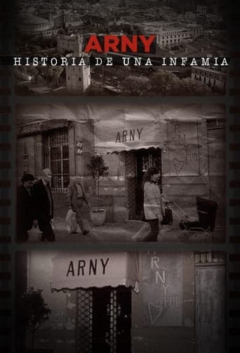 Arny, historia de una infamia poster - Find streaming availability