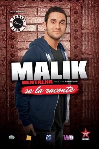 Malik Bentalha se la raconte poster - Find streaming availability