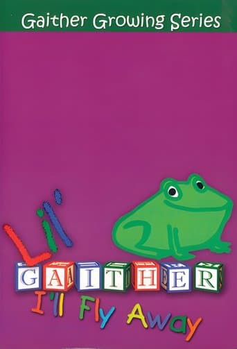 Lil Gaither: I'll Fly Away poster - Find streaming availability