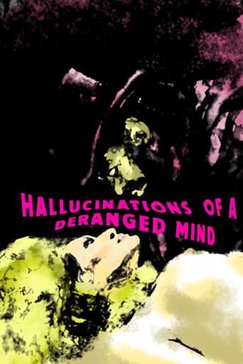 Hallucinations of a Deranged Mind poster - Find streaming availability