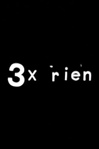 3 x rien poster - Find streaming availability