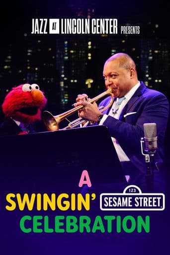 A Swingin' Sesame Street Celebration poster - Find streaming availability