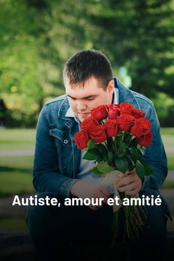 Autiste, amour et amitié poster - Find streaming availability