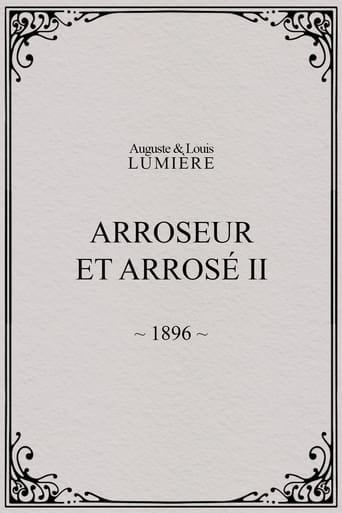 Arroseur et arrosé, II