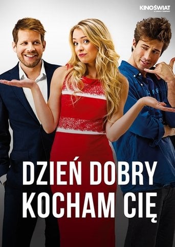 Dzień dobry, kocham cię!