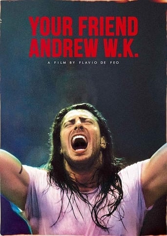 Your Friend Andrew W.K.