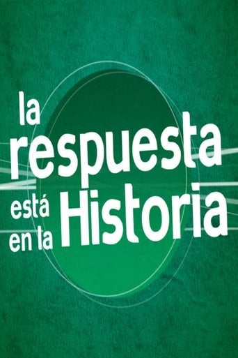 La Respuesta está en la Historia