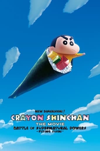 New Dimension! Crayon Shin-chan the Movie: Battle of Supernatural Powers ~Flying Sushi~