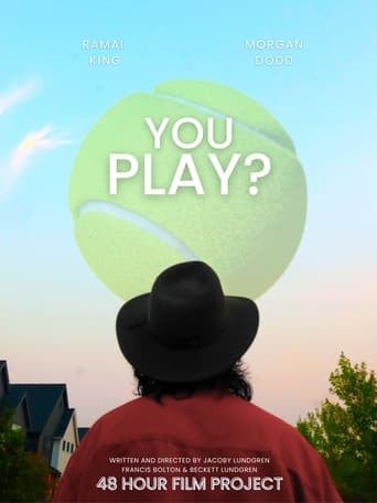 You Play?