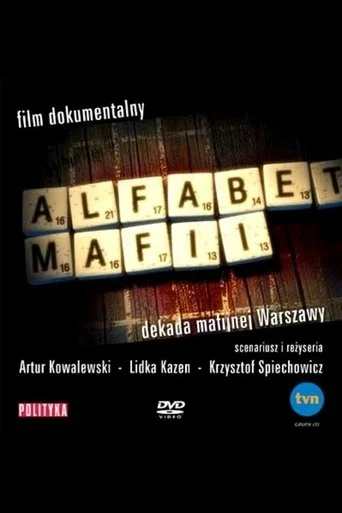 Alfabet mafii. Dekada mafijnej Warszawy