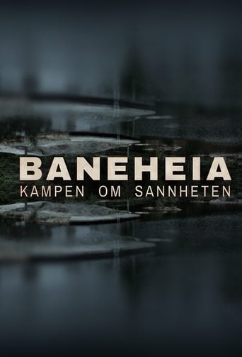 Baneheia: Kampen om sannheten