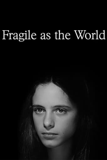 Fragile as the World