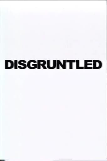 Disgruntled