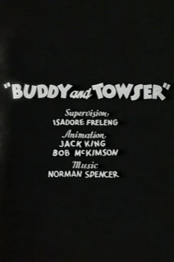 Buddy and Towser
