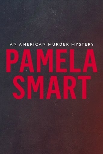 Pamela Smart: An American Murder Mystery