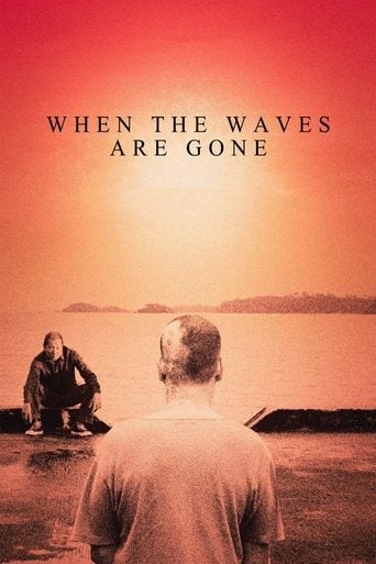 When the Waves Are Gone