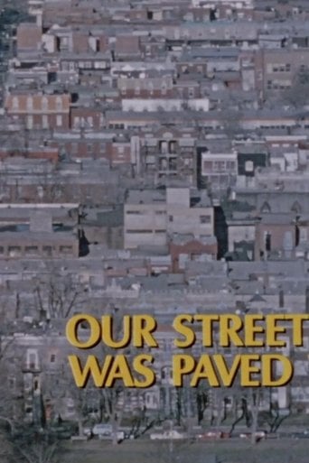 Our Street Was Paved with Gold