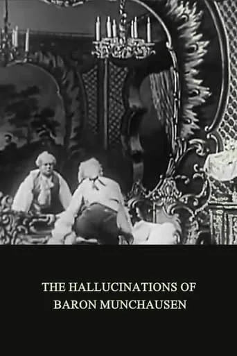 The Hallucinations of Baron Munchausen