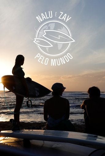 Nalu e Zay pelo mundo